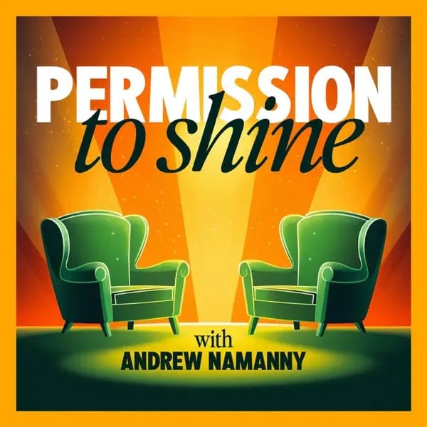 Permission to Shine podcast cover for the episode featuring Noah Berkson